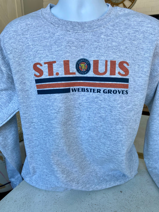 St. Louis WEBSTER GROVES Sweatshirt - STL Support Local