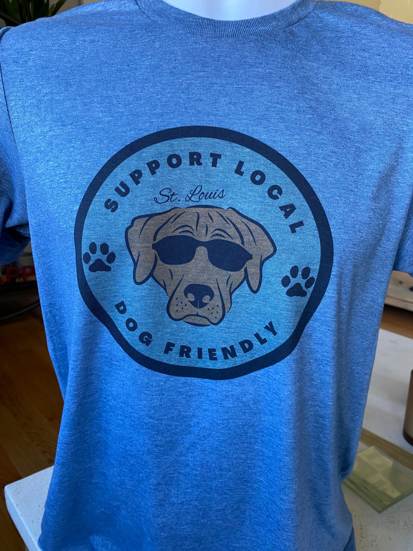 St. Louis T-Shirt - apparel to spread the important message to Support Local Dog Friendly businesses in the STL community. 