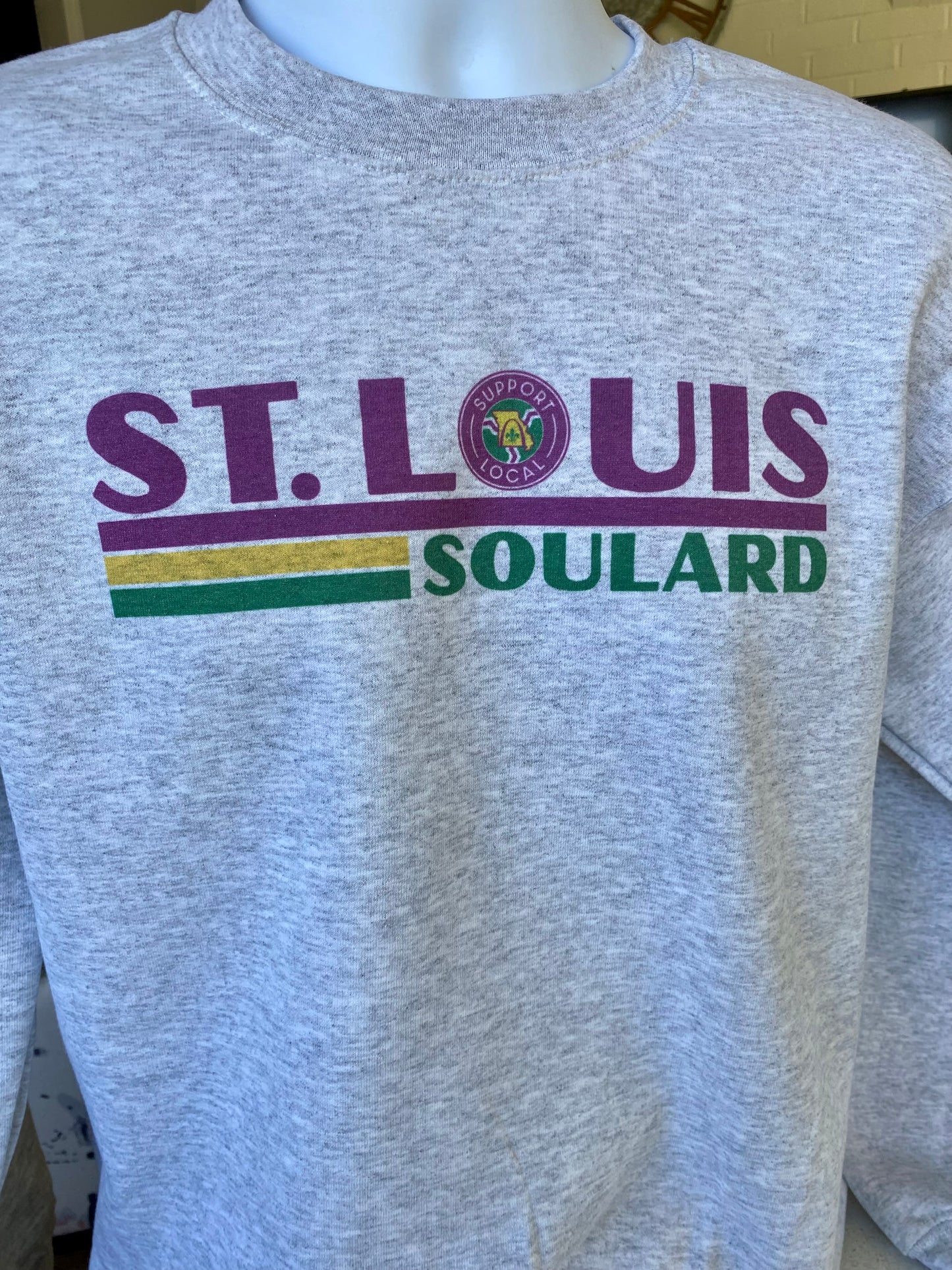 St. Louis SOULARD Sweatshirt - apparel to spread the St. Louis Support Local message in STL community neighborhoods.