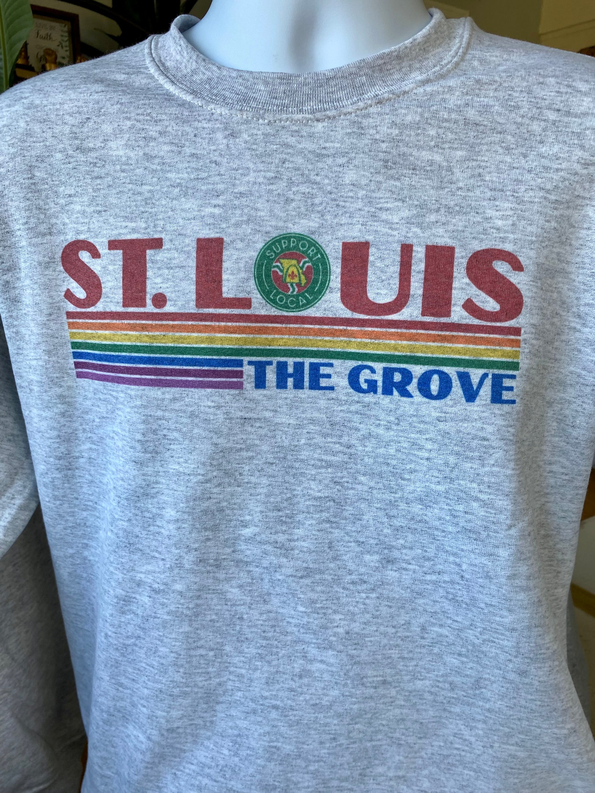 St. Louis THE GROVE Sweatshirt - apparel to spread the St. Louis Support Local message in STL community neighborhoods.